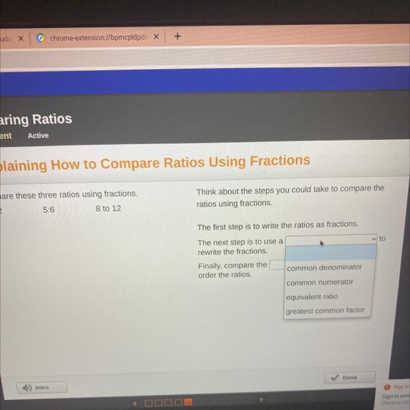 Compare these three ratios using fractions. 3 to 2 5:6 8 to 12 Think about the steps-example-1