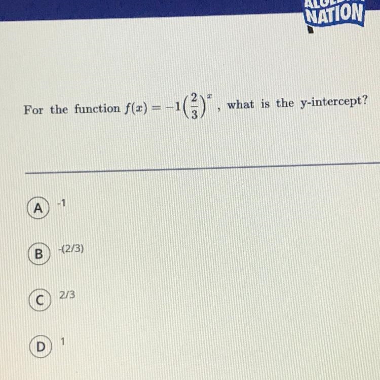 For the function F(x)= -1 (2/3)x , what is the Y intercept?-example-1