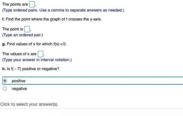 Use the graph of f at the right to complete each of the parts (a) through (h)-example-2