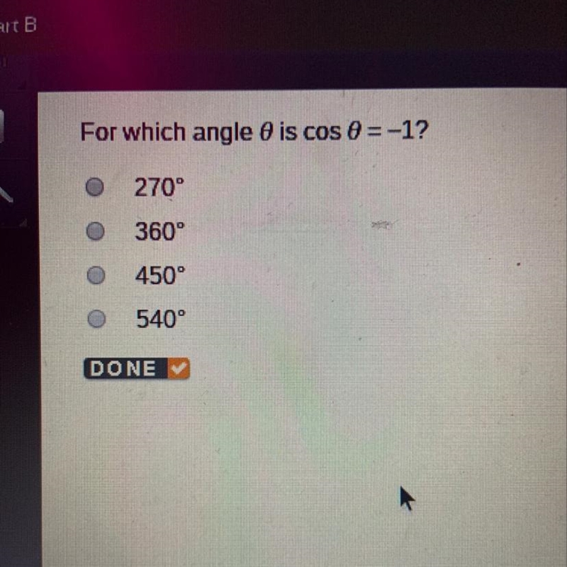 For which angle 0 is cos 0= -1?-example-1