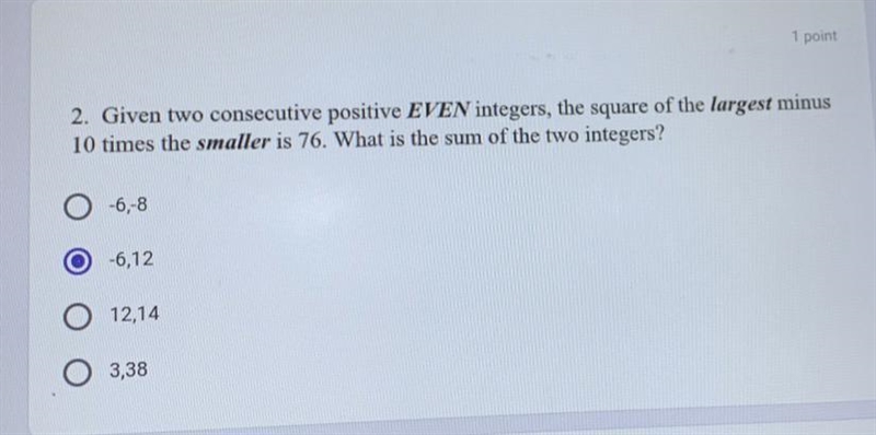 2. Given two consecutive positive EVEN integers, the square of the largest minus 10 times-example-1