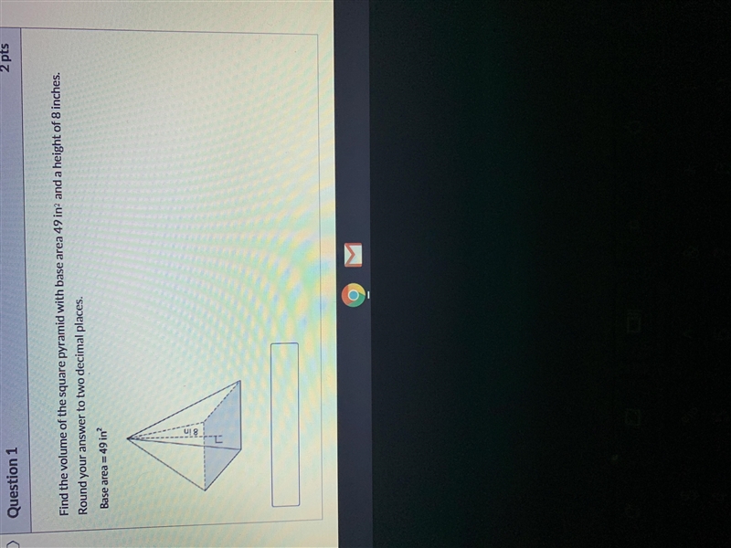 Find the volume of the square pyramid with base area 49in^2 and a height of 8 inches-example-1