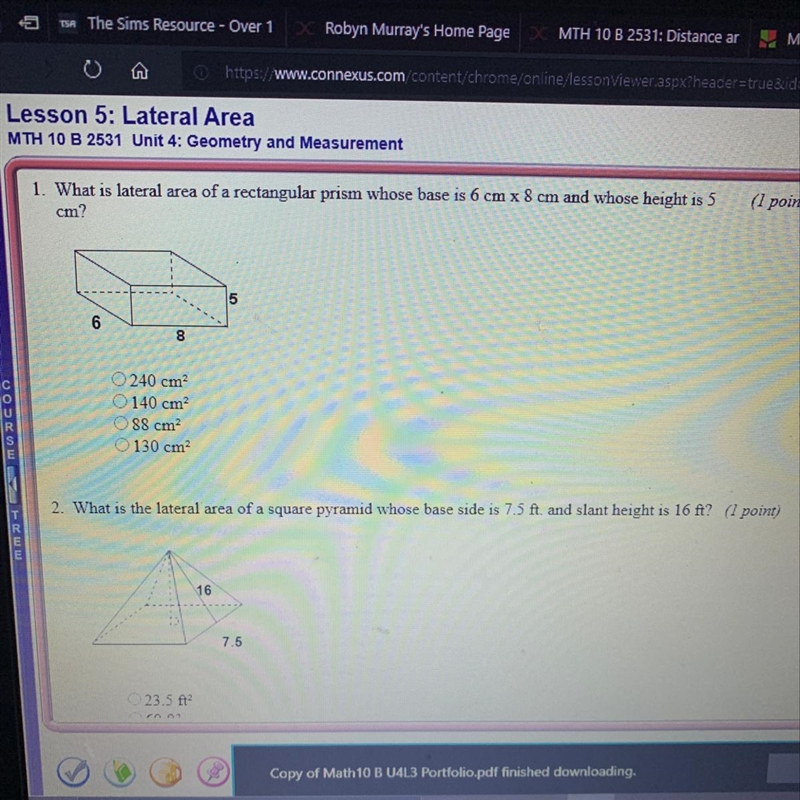 Please help, lateral area. Math 10 b unit 4 lesson 3 quiz-example-1