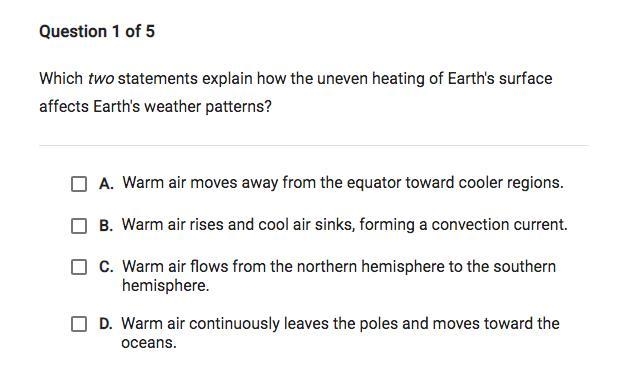 Which two statements explain how the uneven heating of the earth's surface affects-example-1