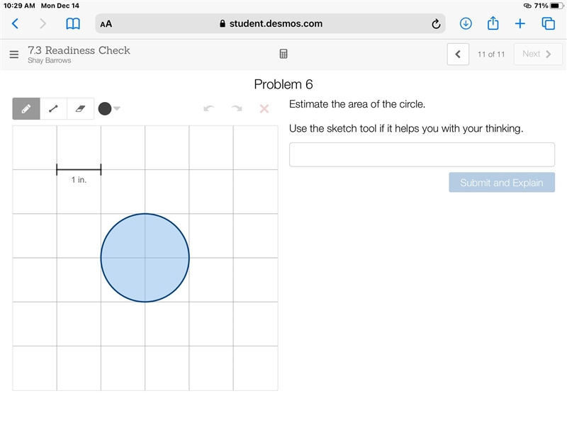 Estimate the area of the circle.-example-1