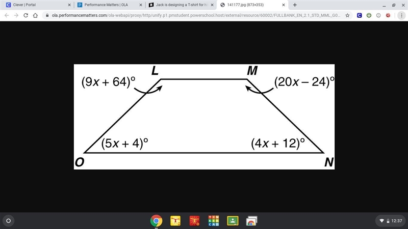 Trapezoid LMNO is shown below. What must be the value of x to prove trapezoid LMNO-example-1