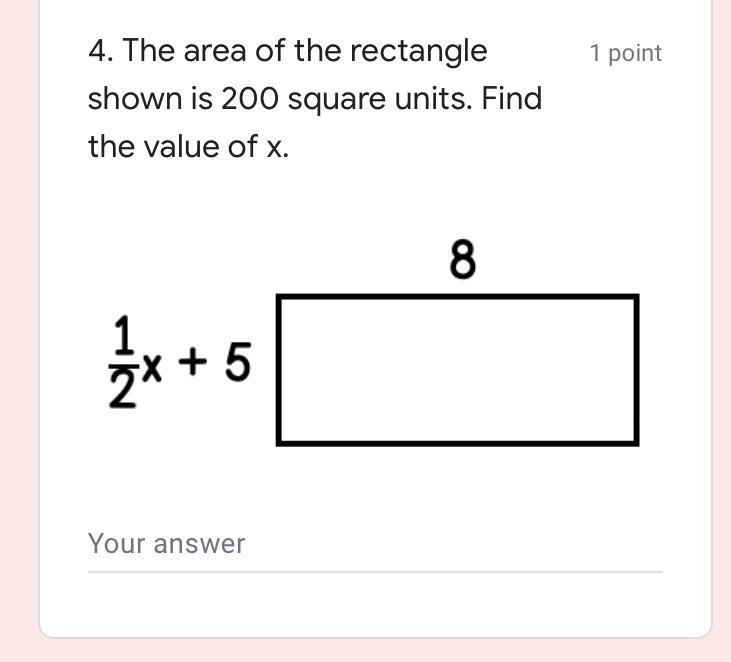 The area of the rectangle shown is 200 square units. Find the value of x?-example-1