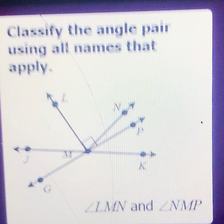 Classify the angle pair using all names that apply.-example-1