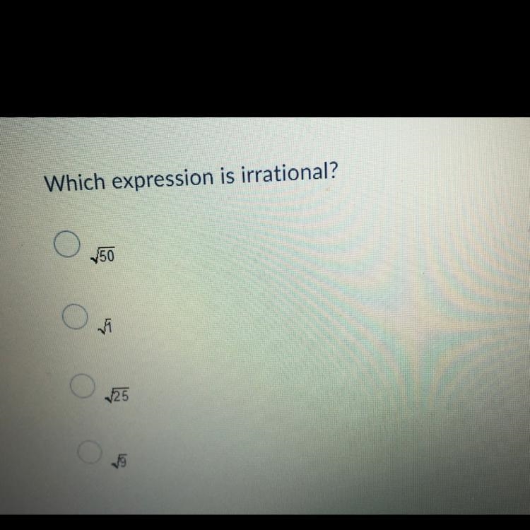 Which expression is irrational?-example-1