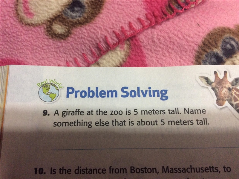 A giraffe at the zoo is 5 meters tall. Name something else that is about 5 meters-example-1