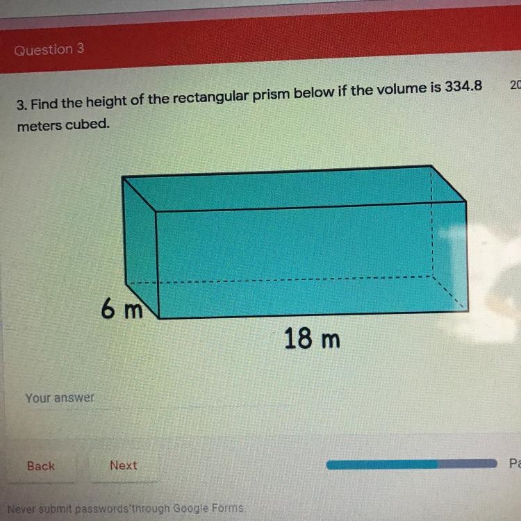 3. Find the height of the rectangular prism below if the volume is 334.8 meters cubed-example-1