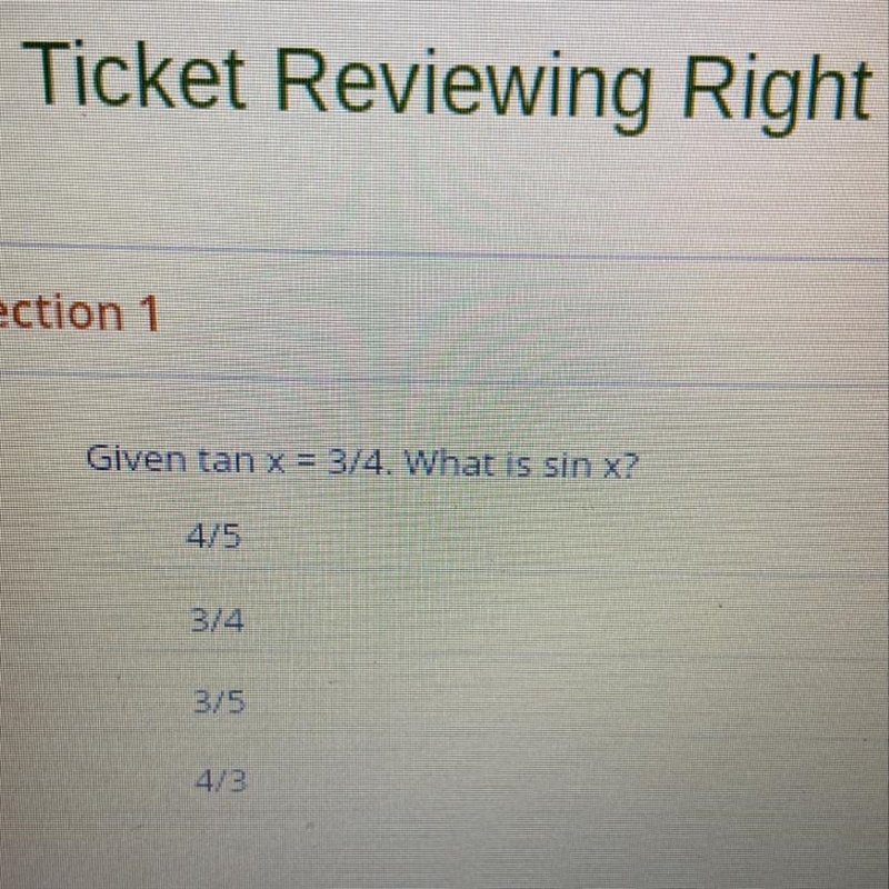 Given tan x= 3/4. What is sin x?-example-1