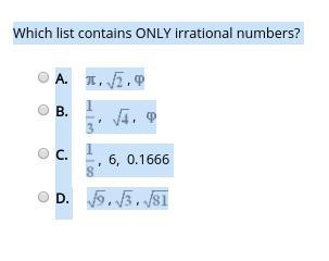 Which list only shows irrational numbers.-example-1