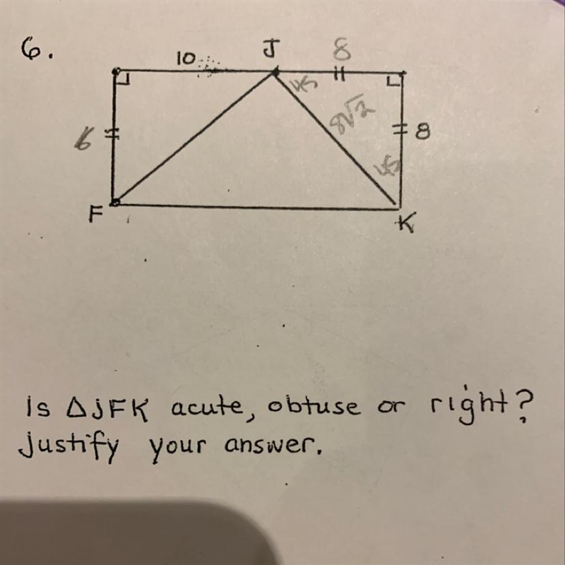 I need some geometry help. Is JKF acute, obtuse or right? I did a bit of work on it-example-1