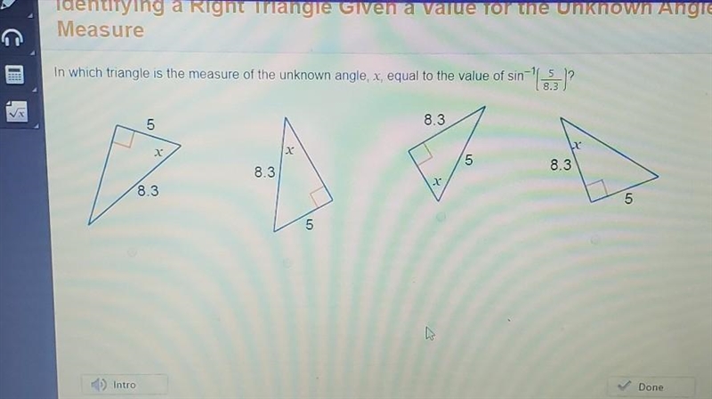 In which triangle is the measure of the unknown angle, x, equal to the value of sin-example-1