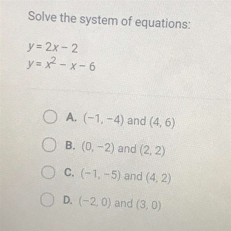 Solve the system of equations y=2x-2 y=x^2-x-6-example-1