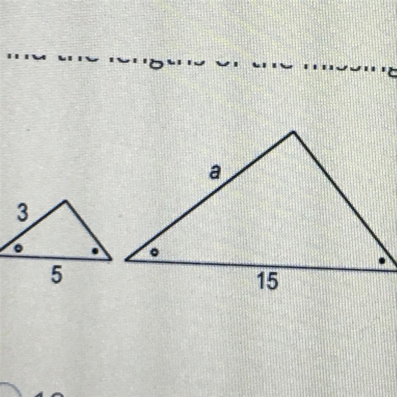 Find the lengths of the missing side. A.18 B.8 C.20 D.9-example-1