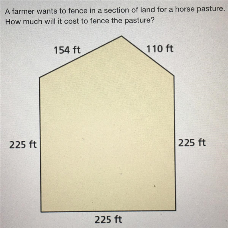 A farmer wants to fence in a section of land for a horse pasture. Fencing costs $33 per-example-1