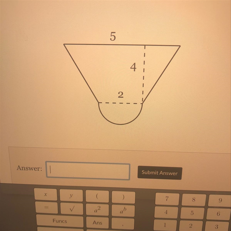 Find the Area of the figure below, composed of an isoceles trapezoid and one semicircle-example-1