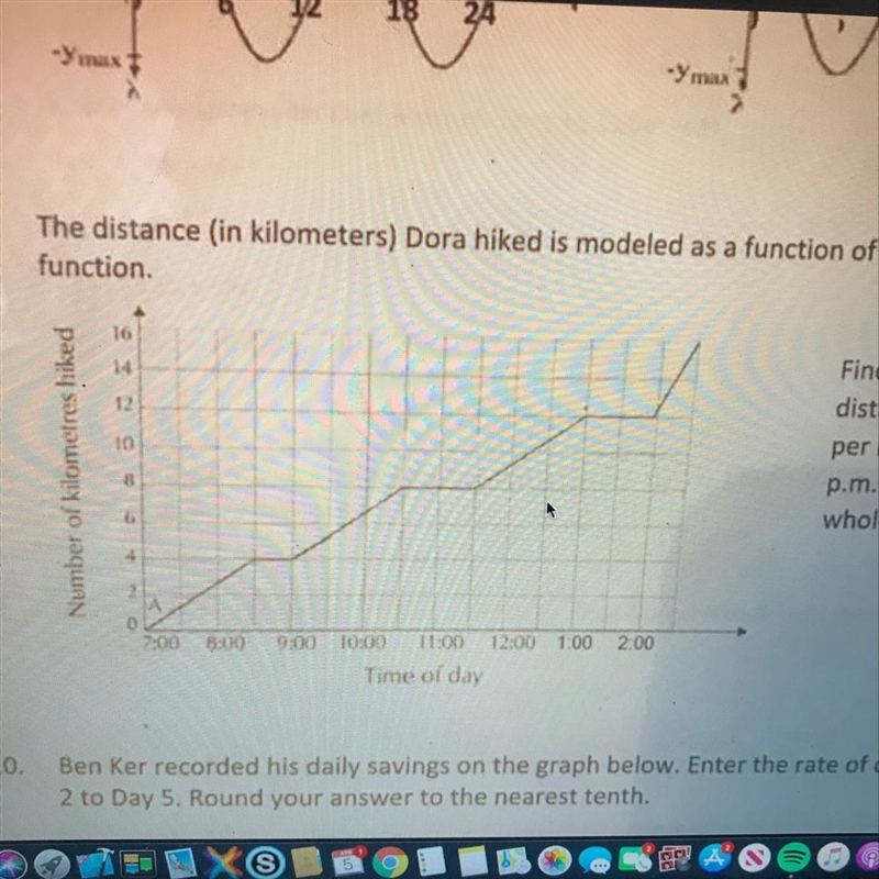 9. The distance (in kilometers) Dora hiked is modeled as a function of time. Consider-example-1