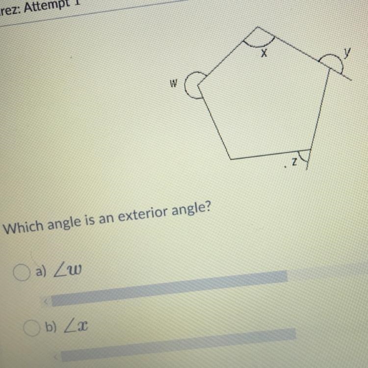 Which angle is an exterior angle? The choices got cut off in the pic-example-1