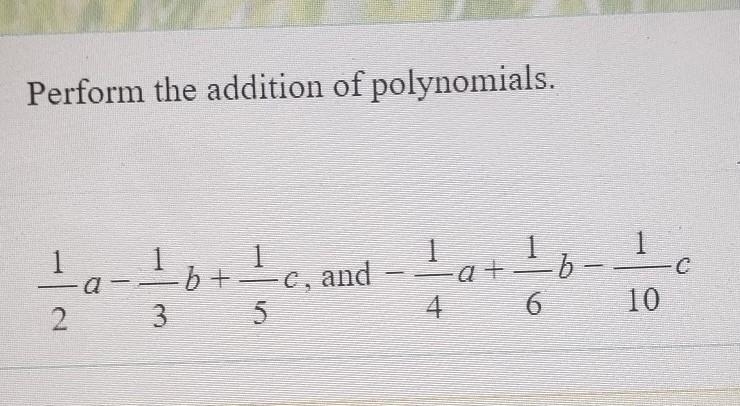 Perform the addition of polynomials (middle school math pls help!)​-example-1