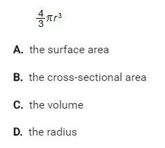 Given a sphere with radius r what does the formula 4/3 \pi r² represent?-example-1