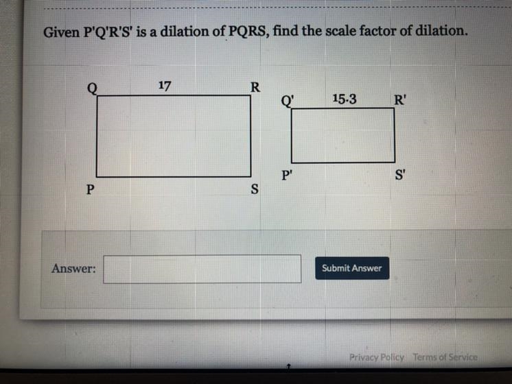 Does anyone know the scale factor or dilation for the given P’ Q’ R’ S’?-example-1