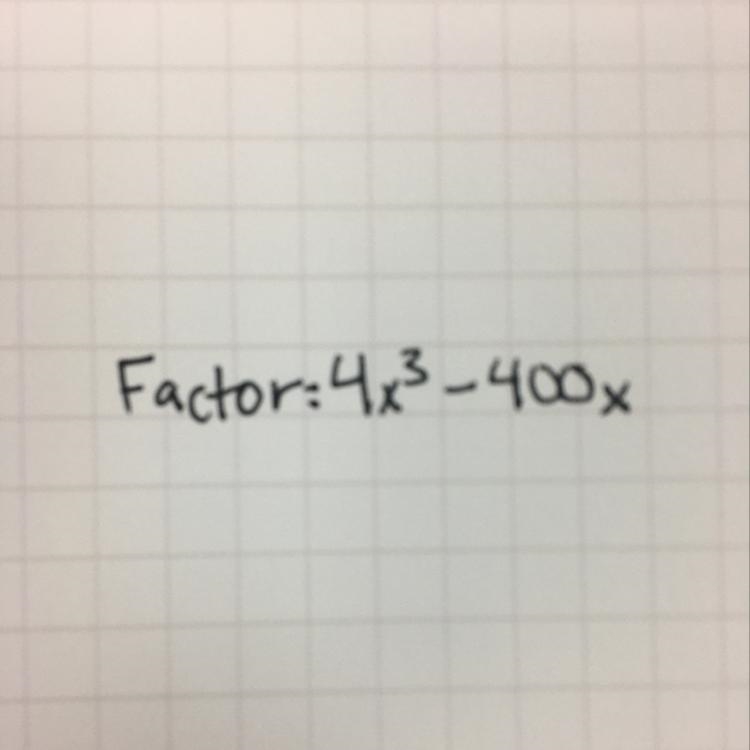 Factor 4x^3-400x thanks a lot-example-1