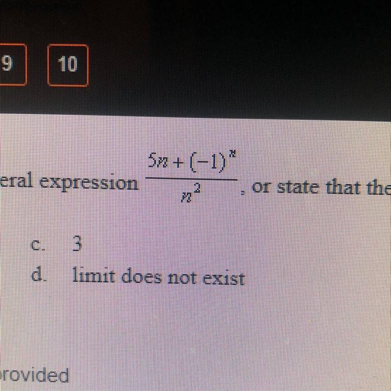 Evaluate the limit a. 1 b. 0 c. 3 d. Limit does not exist-example-1