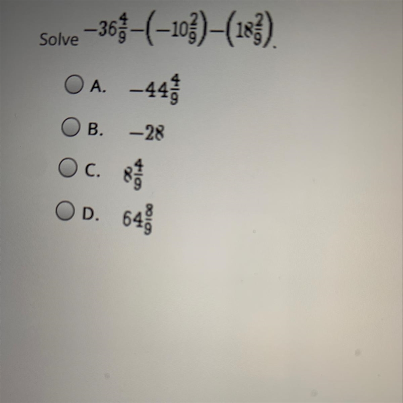 Select the correct answer. Solve – 363(-10)– (183) A. -445 B. - 28 OC. de OD. 64 Dorot-example-1