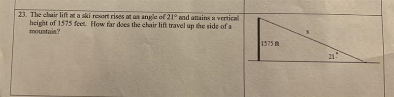 23. The chair lift at a ski resort rises at an angle of 21° and attains a vertical-example-1