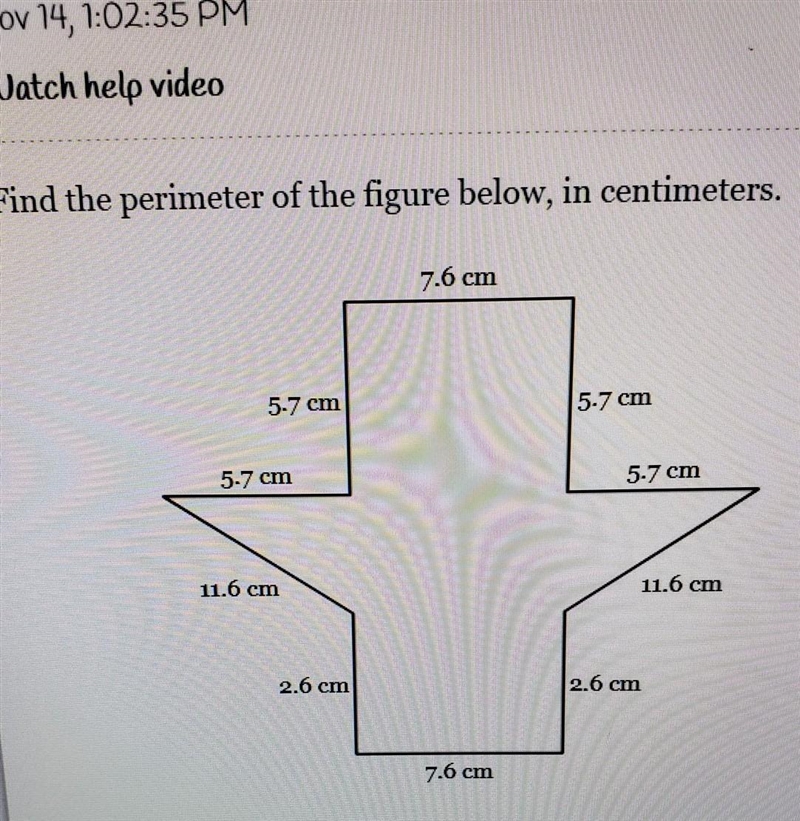 Find the perimeter of the figure below, in centimeters. ​-example-1