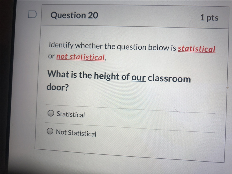 What is the height of our classroom door is it a statistical or non statistical question-example-1