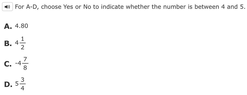 For A-D, choose Yes or No to indicate whether the number is between 4 and 5.-example-1