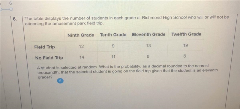 A student is selected at random. What is the probability, as a decimal rounded to-example-1