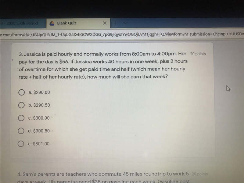 NEED HELP 3. Jessica is paid hourly and normally works from 8:00 am to 4:00pm . Her-example-1