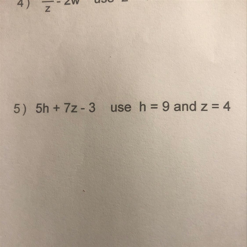 5h + 72-3 use h = 9 and z = 4-example-1