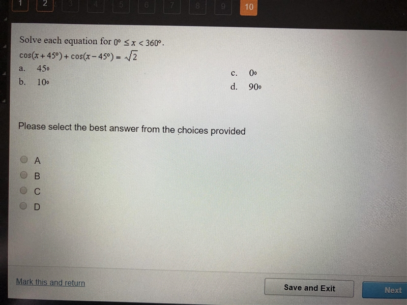 Solve each equation for 0≤x≤360 cos(x+45°)+cos(x-45°)= √2-example-1