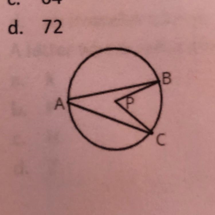 In circle P, if the measure of angle BAC = 32, then the measure of angle BPC = ___ A-example-1