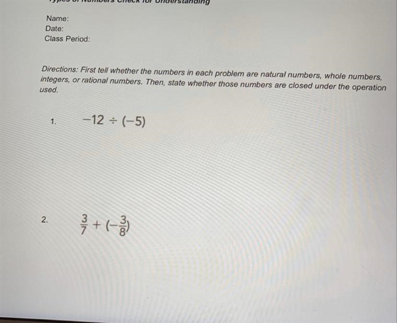 How do I tell if these are natural numbers, whole numbers, integers, or rational numbers-example-1