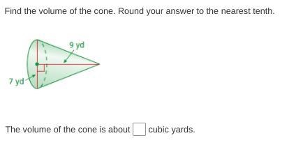 Find the volume of the cone. Round your answer to the nearest tenth. Please help!!-example-1