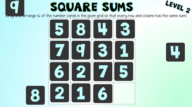 I need help arranging cards in a 4 x 4 grid with numbers 1-9 so that the sum of each-example-1