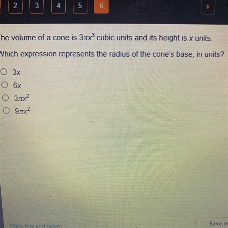 The volume of a cone is 3pi x^3 cubic units and its height is x units. Which expression-example-1