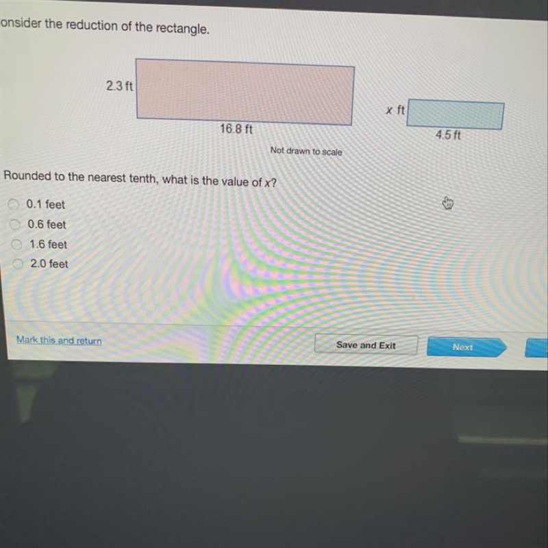 Consider the reduction of the rectangle. 2.3 ft X ft 16.8 ft Not drawn to scale Rounded-example-1