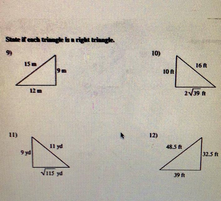 State if each triangle is a right triangle-example-1