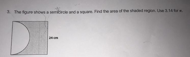 The figure shows a semicircle and a square. Find the area of the shaded region. Use-example-1