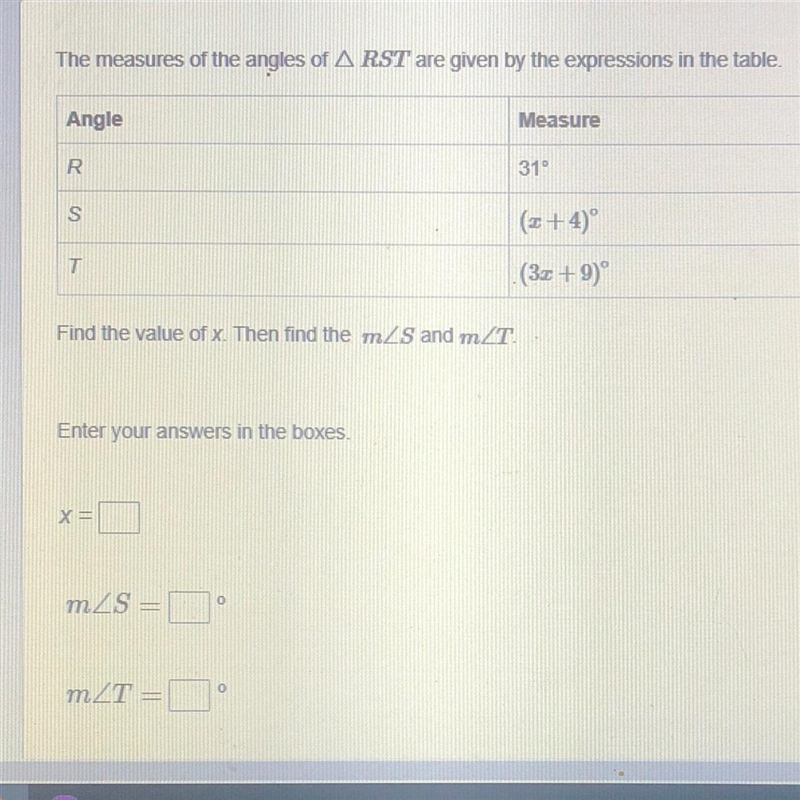 Help ASAP PICTURE INCLUDED ! / Find the value of x. Then find the mZS and m/T. Enter-example-1