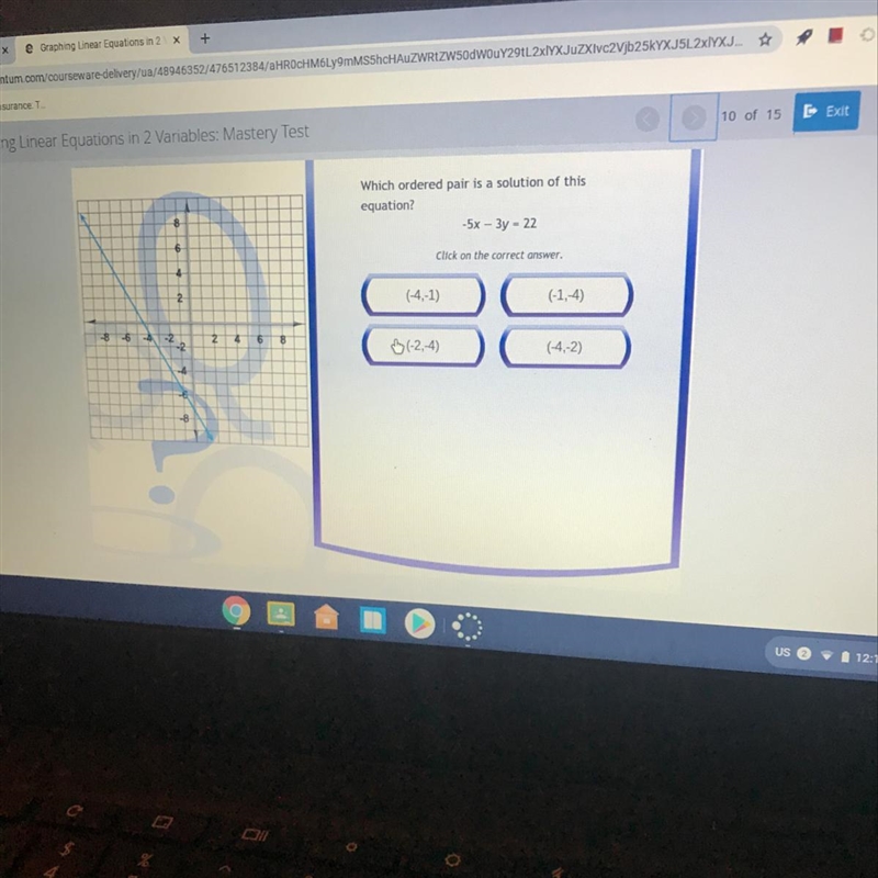 PLEASE HELP ASAP Which ordered pair is a solution of this equation? -5x - 3y = 22 1. (-4, -1) 2. ( -1,-4) 3. (-2, -4) 4. (-4,-2)-example-1