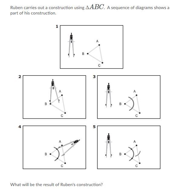 Ruben carries out a construction using ∆ABC . A sequence of diagrams shows a part-example-1